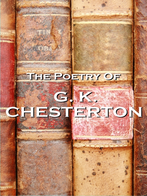 Title details for The Poetry of G. K. Chesterton by G. K. Chesterton - Available